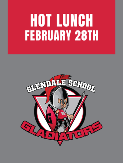 Hot Lunch February 28th with gladiator logo