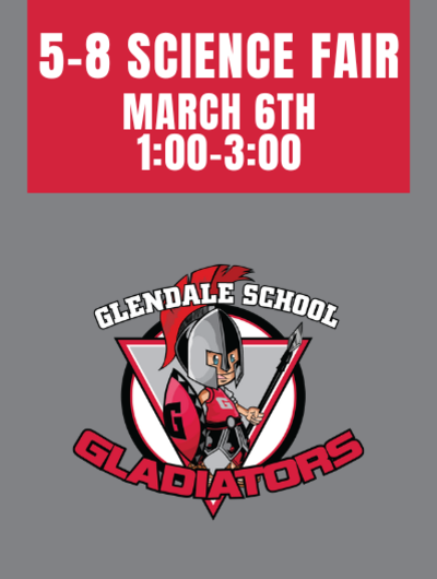 5-8 Science Fair March 6th with gladiator logo